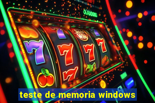 teste de memoria windows